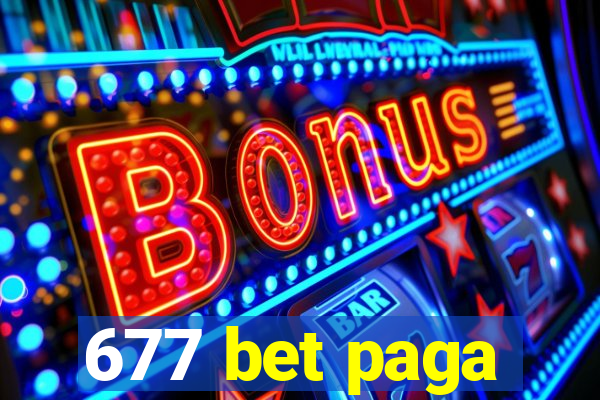 677 bet paga